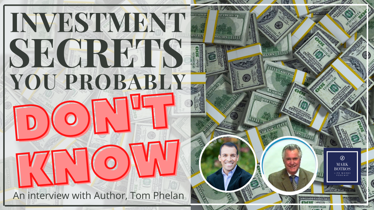 Episode 058: Investment Secrets You Probably Don’t Know With Author ...